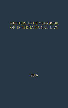 Livre Relié Netherlands Yearbook of International Law - 2006 de D. M. Curtin