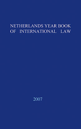 Livre Relié Netherlands Yearbook of International Law - 2007 de I. F. Dekker