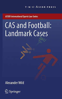 Livre Relié CAS and Football: Landmark Cases de 