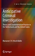 E-Book (pdf) Anticipative Criminal Investigation von Marianne F. H. Hirsch Ballin