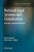 E-Book (pdf) National Legal Systems and Globalization von Pierre Larouche, Péter Cserne
