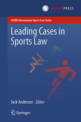 Couverture cartonnée Leading Cases in Sports Law de 