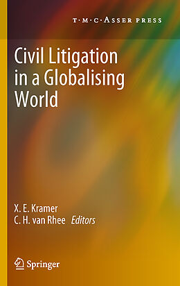 Kartonierter Einband Civil Litigation in a Globalising World von 