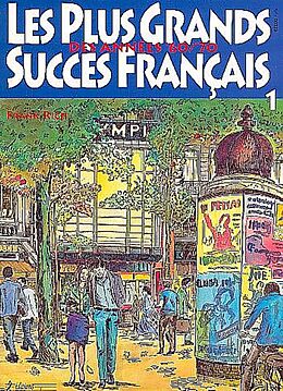  Notenblätter Les plus grands succès francais des années 60/70 vol.1