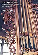 Albert de Klerk Notenblätter Pedaaloefenigen, duos en trios voor orgel