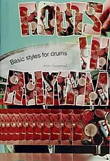 Arjen Oosterhout Notenblätter Roots in Rhythm - Basic Styles for Drums