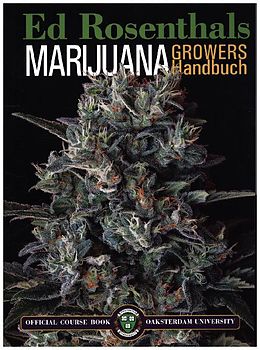 Kartonierter Einband Marijuana Growers Handbuch von Rosenthal, Ed