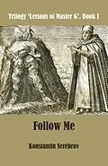 E-Book (epub) Follow Me von Konstantin Serebrov