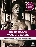 E-Book (epub) The Haida &amp; Kwakiutl Indians von Maarten Hesselt van Dinter