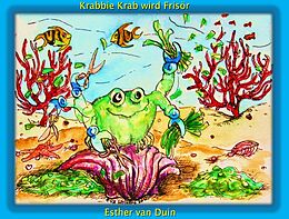 E-Book (pdf) Krabbie Krab wird Frisör von Esther van Duin