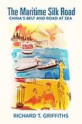 E-Book (epub) The Maritime Silk Road von Richard T. Griffiths