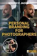 E-Book (epub) Personal Branding for Photographers E-Book von Maurice Jager