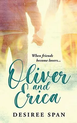 E-Book (epub) Oliver and Erica von Desiree Span
