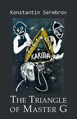 E-Book (epub) The Triangle of Master G von Konstantin Serebrov
