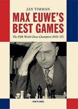 E-Book (epub) Max Euwe's Best Games von Jan Timman
