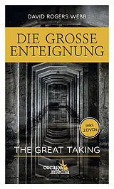 Fester Einband Die Große Enteignung von David Rogers Webb