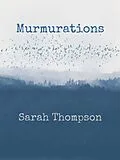 E-Book (epub) Murmurations von Sarah Thompson