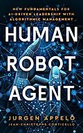E-Book (epub) Human Robot Agent von Jurgen Appelo