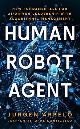 E-Book (epub) Human Robot Agent von Jurgen Appelo