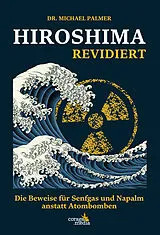 Fester Einband Hiroshima revidiert von Michael Dr. Palmer