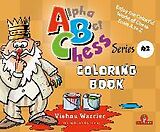 Couverture cartonnée Alphabetchess - Volume 2 - Coloring Book de Warrier