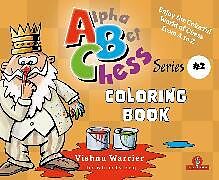 Couverture cartonnée Alphabetchess - Volume 2 - Coloring Book de Warrier