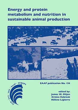 E-Book (pdf) Energy and protein metabolism and nutrition in sustainable animal production von 