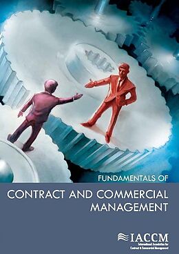 Fester Einband Fundamentals of Contract and Commercial Management von Iaccm