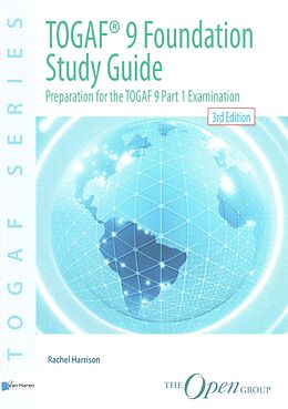 Couverture cartonnée TOGAF® 9 Foundation Study Guide - 3rd Edition de Rachel Harrison