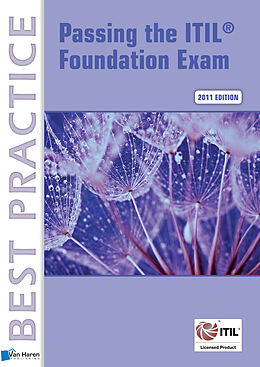 eBook (pdf) Passing the ITIL® Foundation Exam de Vince Pultorak, Jon E. Nelson, David Pultorak
