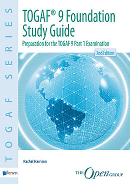 eBook (pdf) TOGAF® 9 Foundation Study Guide 2nd Edition de Rachel Harrison