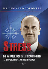 E-Book (epub) Stress die Hauptursache aller Krankheiten von Dr. Leonard Coldwell