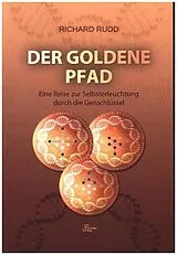 Kartonierter Einband (Kt) Der goldene Pfad von Richard Rudd
