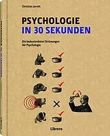 Fester Einband PSYCHOLOGIE IN 30 SEKUNDEN von CHRISTIAN JARRETT
