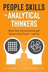 eBook (epub) People Skills for Analytical Thinkers de Gilbert Eijkelenboom