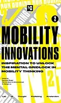 E-Book (epub) Non-Boring Mobility Innovations 2024 von Raymond Berger, Marco Te Brömmelstroet, George Liu