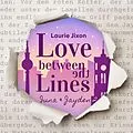 E-Book (epub) Love between the Lines von Laurie Jixon