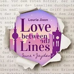 E-Book (epub) Love between the Lines von Laurie Jixon