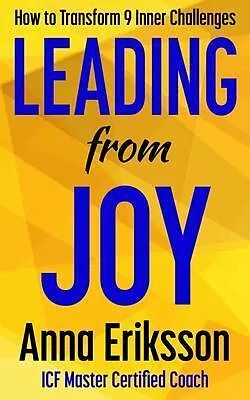E-Book (epub) Leading from Joy von Anna Eriksson