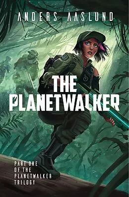 E-Book (epub) The Planetwalker (The Planetwalker Trilogy, #2) von Anders Aaslund