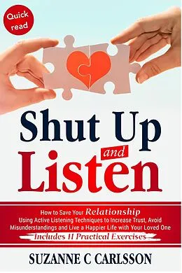 E-Book (epub) Shut Up and Listen von Susanne C. Carlsson