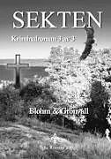 Kartonierter Einband Sekten von Göran Blohm, Karin Eberhardt Grönvall