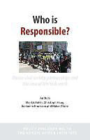 Couverture cartonnée Who Is Responsible? Donor-Civil Society Partnerships and the Case of HIV/AIDS Work de Maj-Lis Foller, Christoph Haug, Beniamin Knutsson