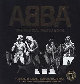 Fester Einband ABBA, The Official Photo Book von Jan Gradvall, Petter Karlsson