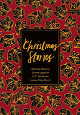 Kartonierter Einband Christmas Stories von Charles Dickens, Selma Lagerlös, H.C. Andersen