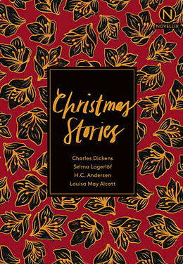 Kartonierter Einband Christmas Stories von Charles Dickens, Selma Lagerlös, H.C. Andersen