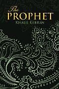 Kartonierter Einband THE PROPHET (Wisehouse Classics Edition) von Khalil Gibran