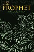 E-Book (epub) THE PROPHET (Wisehouse Classics Edition) von Khalil Gibran