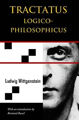 E-Book (epub) Tractatus Logico-Philosophicus (Chiron Academic Press - The Original Authoritative Edition) von Ludwig Wittgenstein