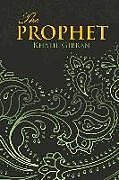 Fester Einband Prophet (Wisehouse Classics Edition) von Kahlil Gibran
